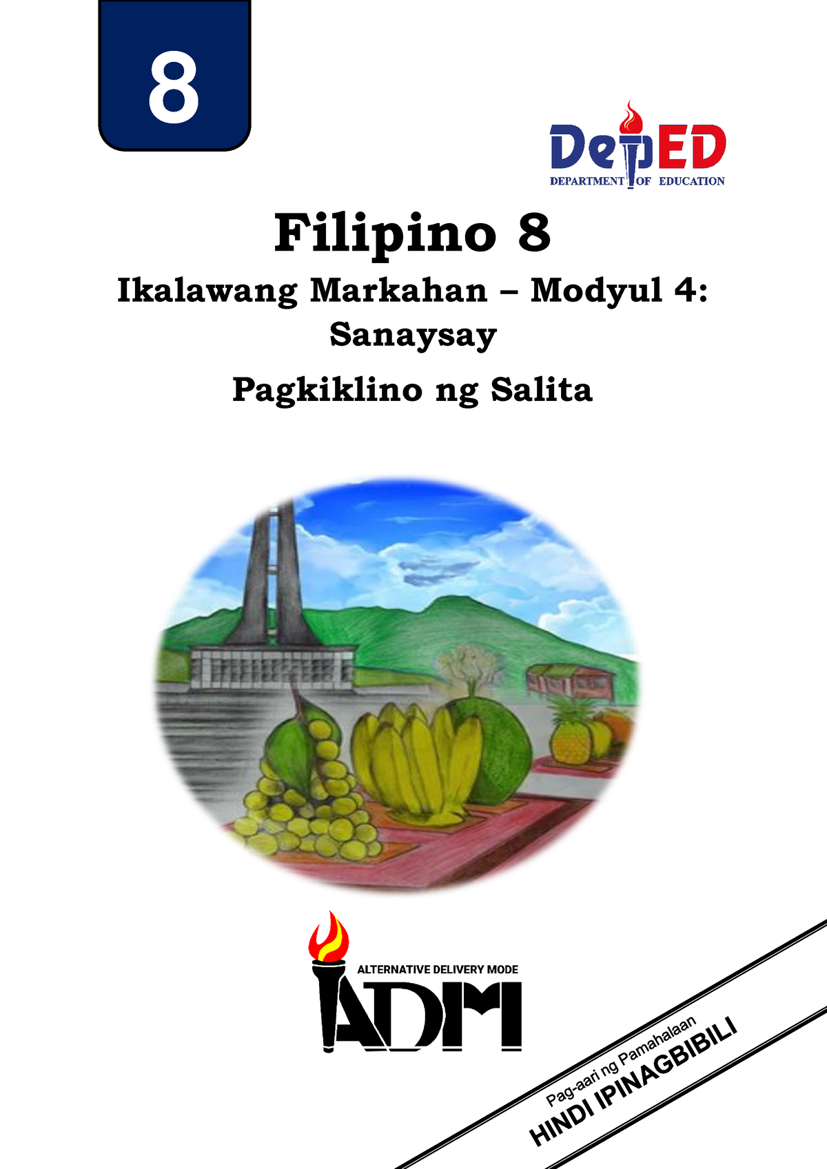 Fil8 Quarter 2 Module 4 - Used In Teaching - Filipino 8 Ikalawang ...