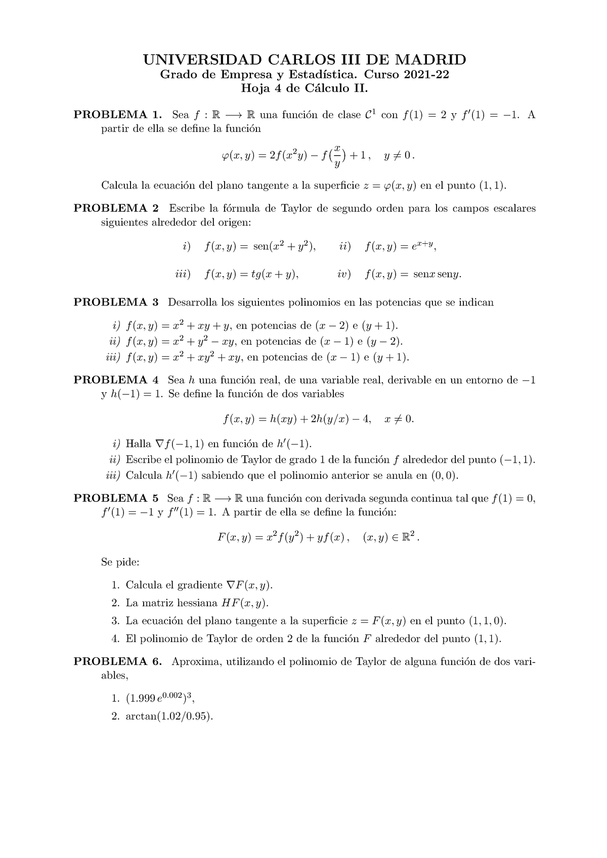 Hoja4-CII 2021 22 - Hoja Practicas Faciles Calculo 2. - UNIVERSIDAD ...