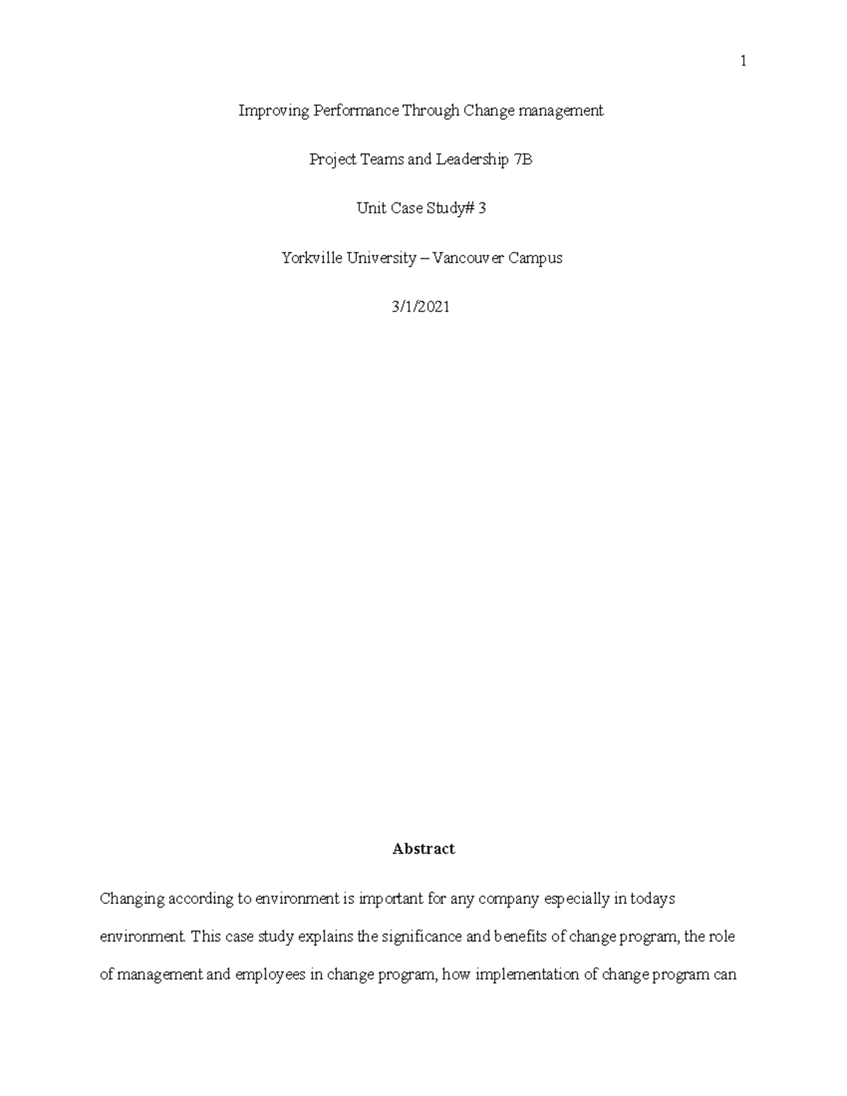 Unit Case Study 3. Gursharn - Improving Performance Through Change ...