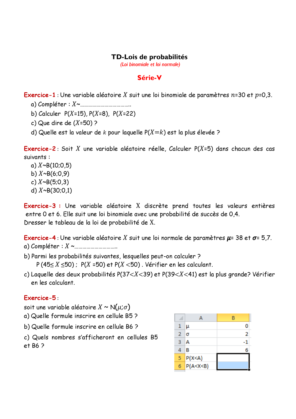 Exercice PROBABILITÉ : Loi normale, calcul de P(a ≤ X ≤ b) avec