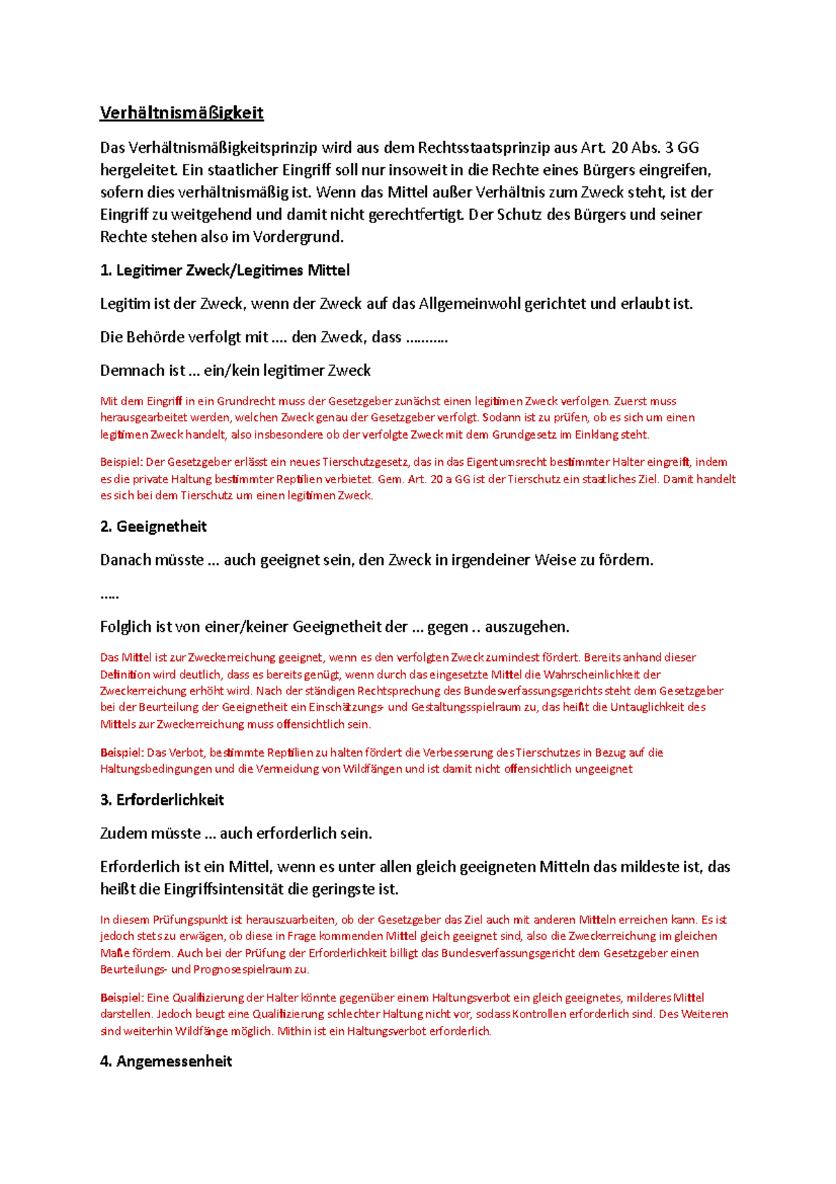 Verhältnismäßigkeitsprüfung - Verhältnismäßigkeit Das Verhältnismäßigkeitsprinzip wird aus dem ...