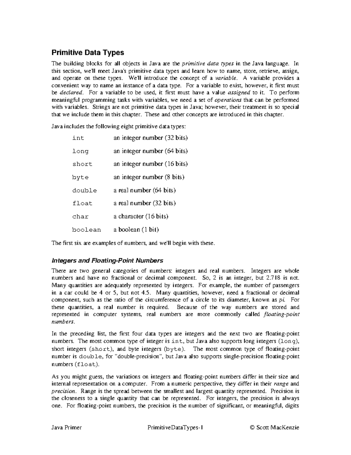 Primitive Data Types - In this section, we'll meet Java's primitive ...