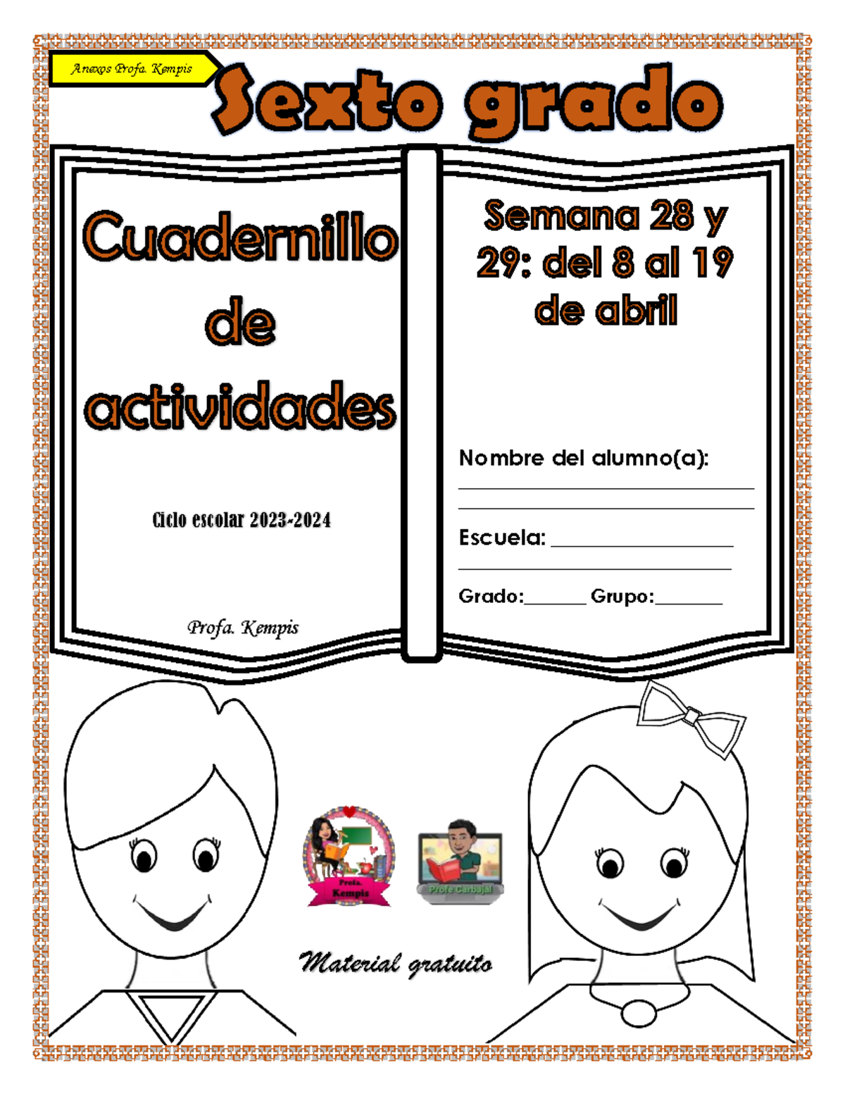 6° S28 Y 29 Cuadernillo De Actividades Anexos Profa Kempis Anexos Profa Kempis Material