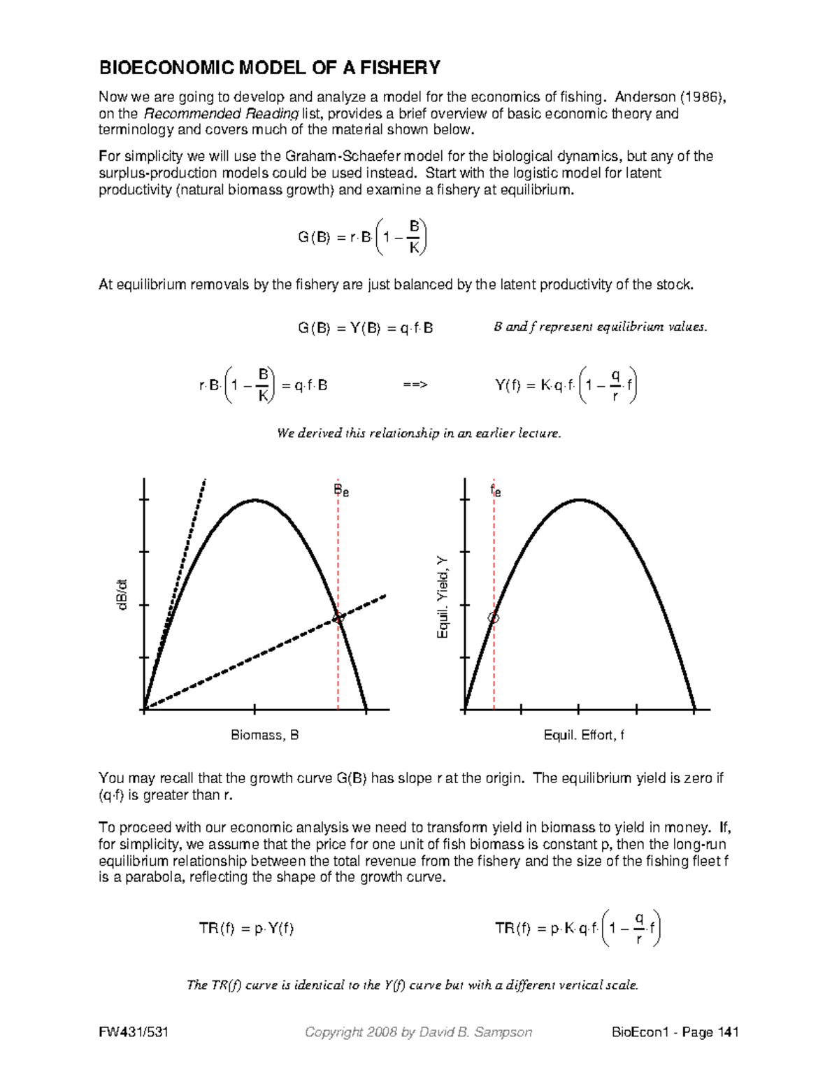 22-Bio Econ 1 FW 431 531 spring 2012 - BIOECONOMIC MODEL OF A FISHERY ...