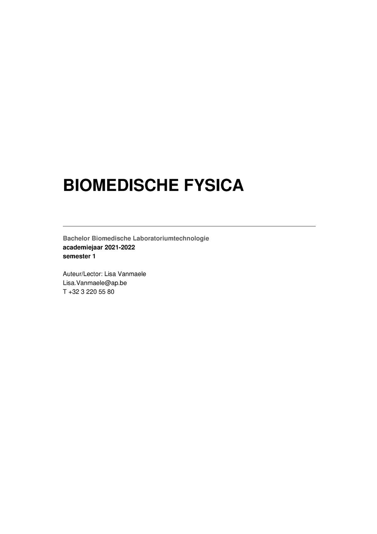 Cursus Biomedische Fysica 2122 - BIOMEDISCHE FYSICA Bachelor ...