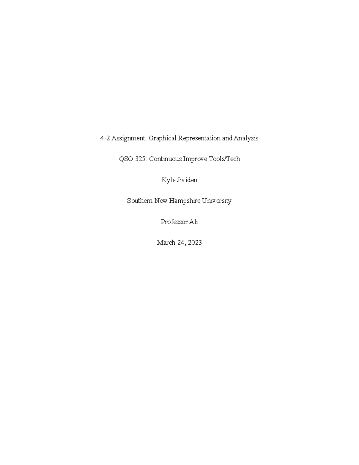 QSO325 4-2 Assignment - 4-2 Assignment: Graphical Representation and ...