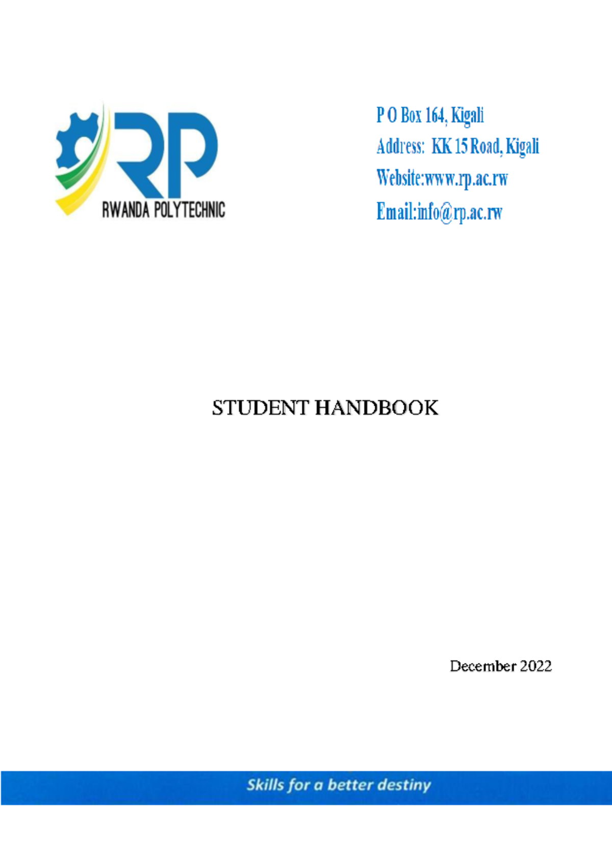 Student handbook 2021 - STUDENT HANDBOOK December 2022 Dr. Sylvie Mucyo ...