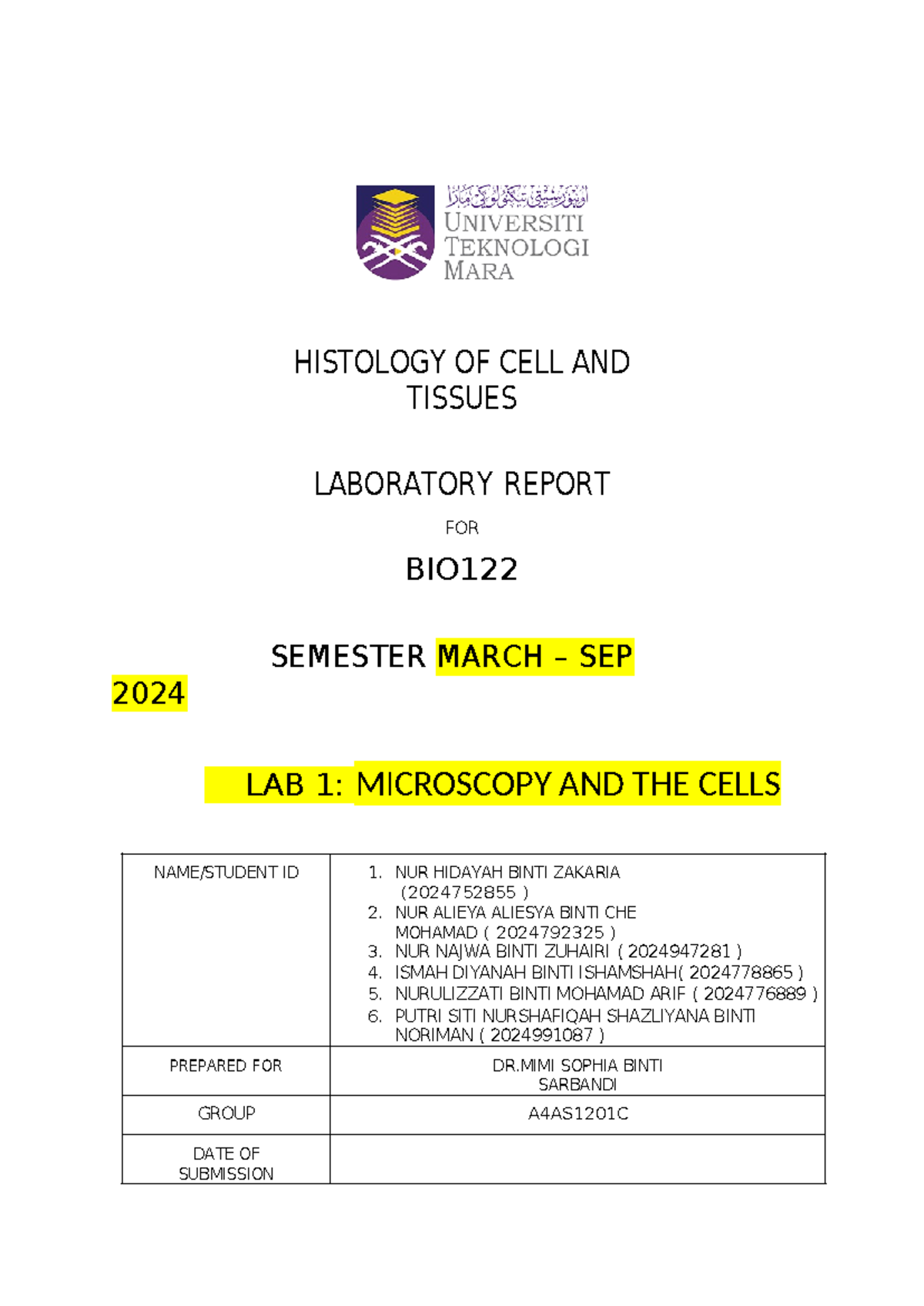 Histology OF CELL AND Tissues Group 3 - HISTOLOGY OF CELL AND TISSUES ...