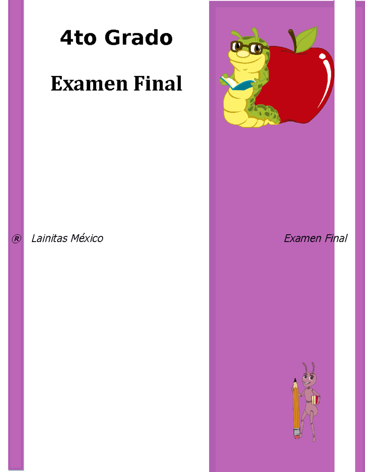 Examen-4to-Grado-Bloque-5 2 - ® Lainitas México Examen Final 4to Grado ...