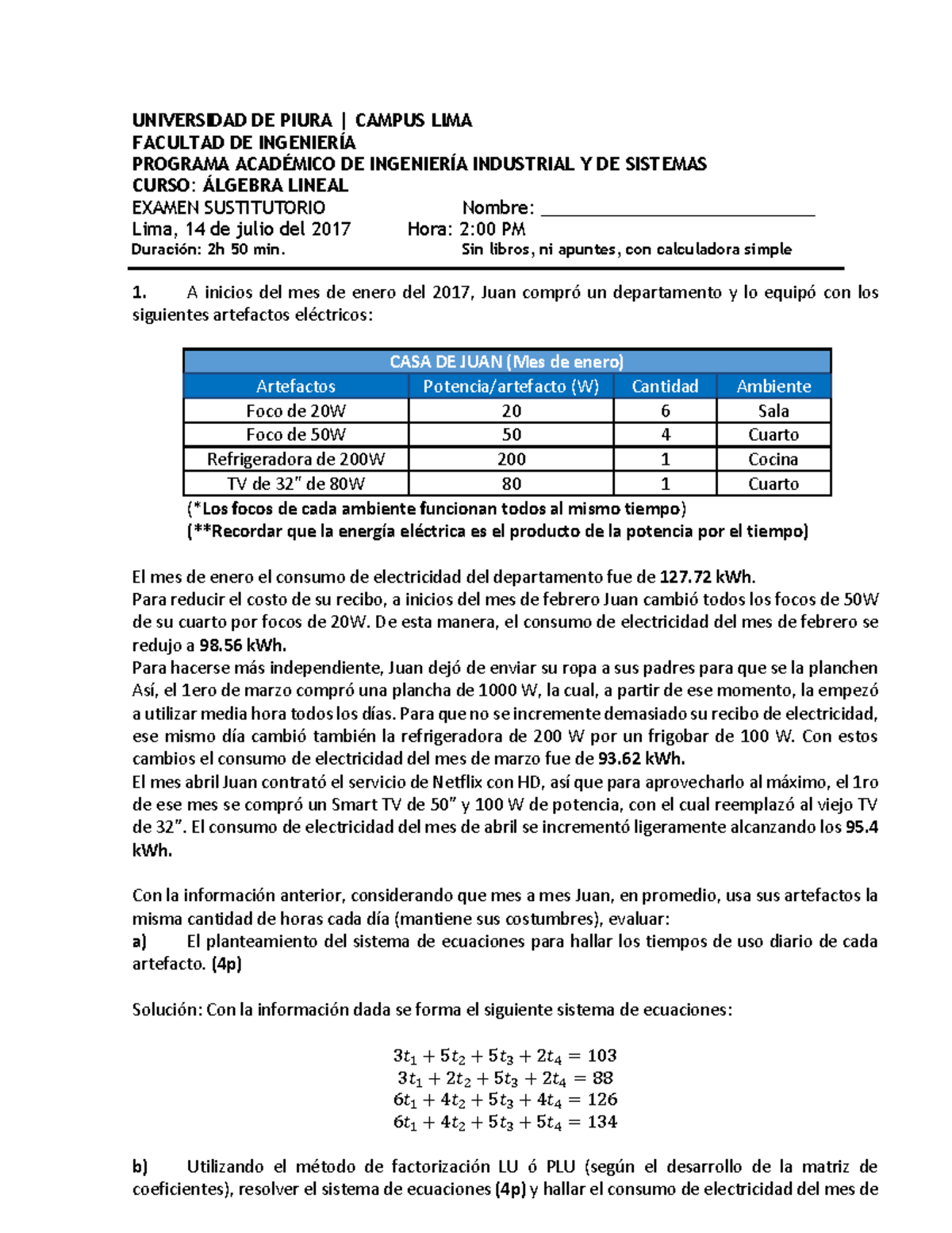 Examen 2017 Preguntas Y Respuestas Algebra Lineal E1alg1 Studocu