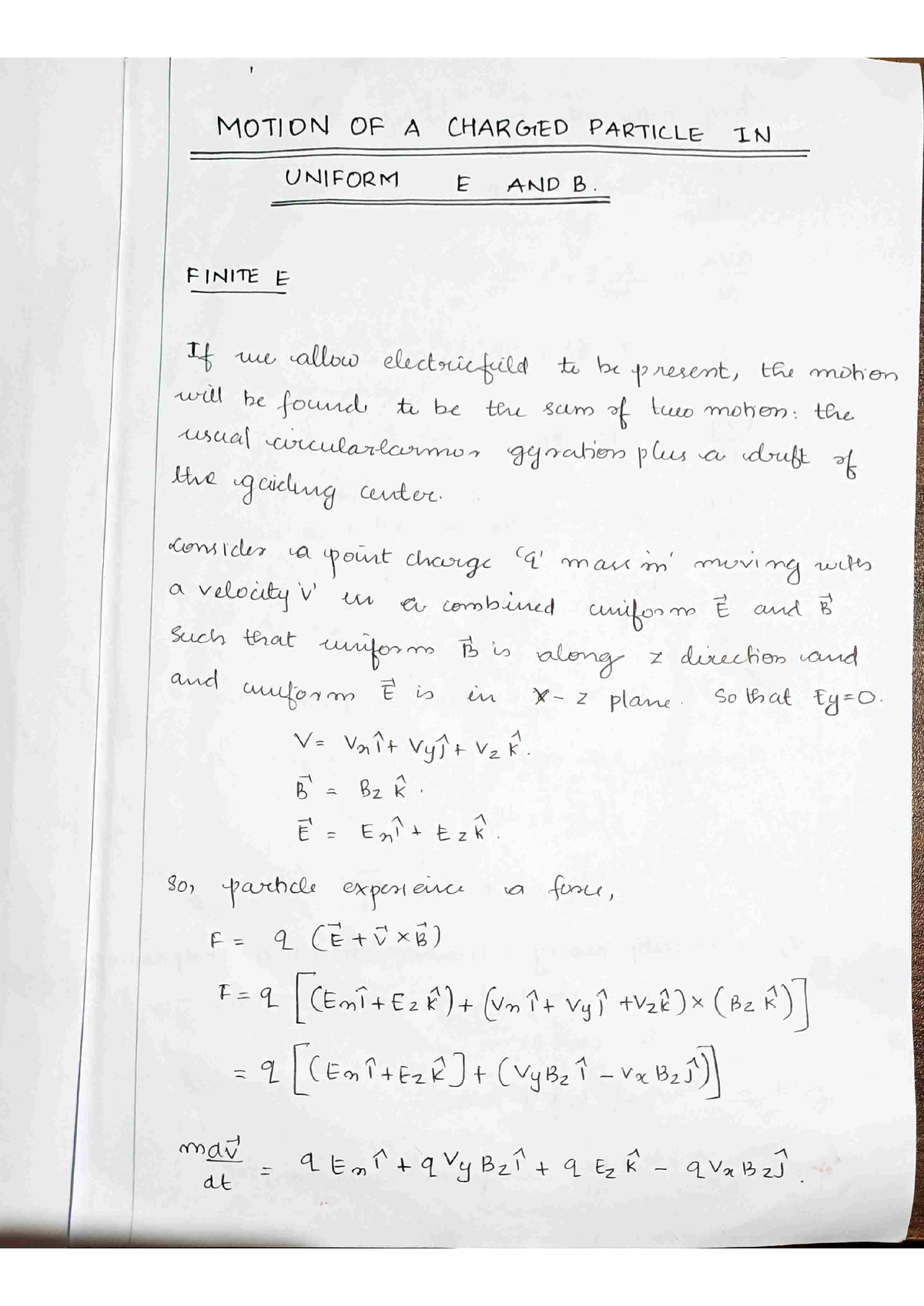 Motion Of Charged Particle -Finite E - Msc Physics - Studocu