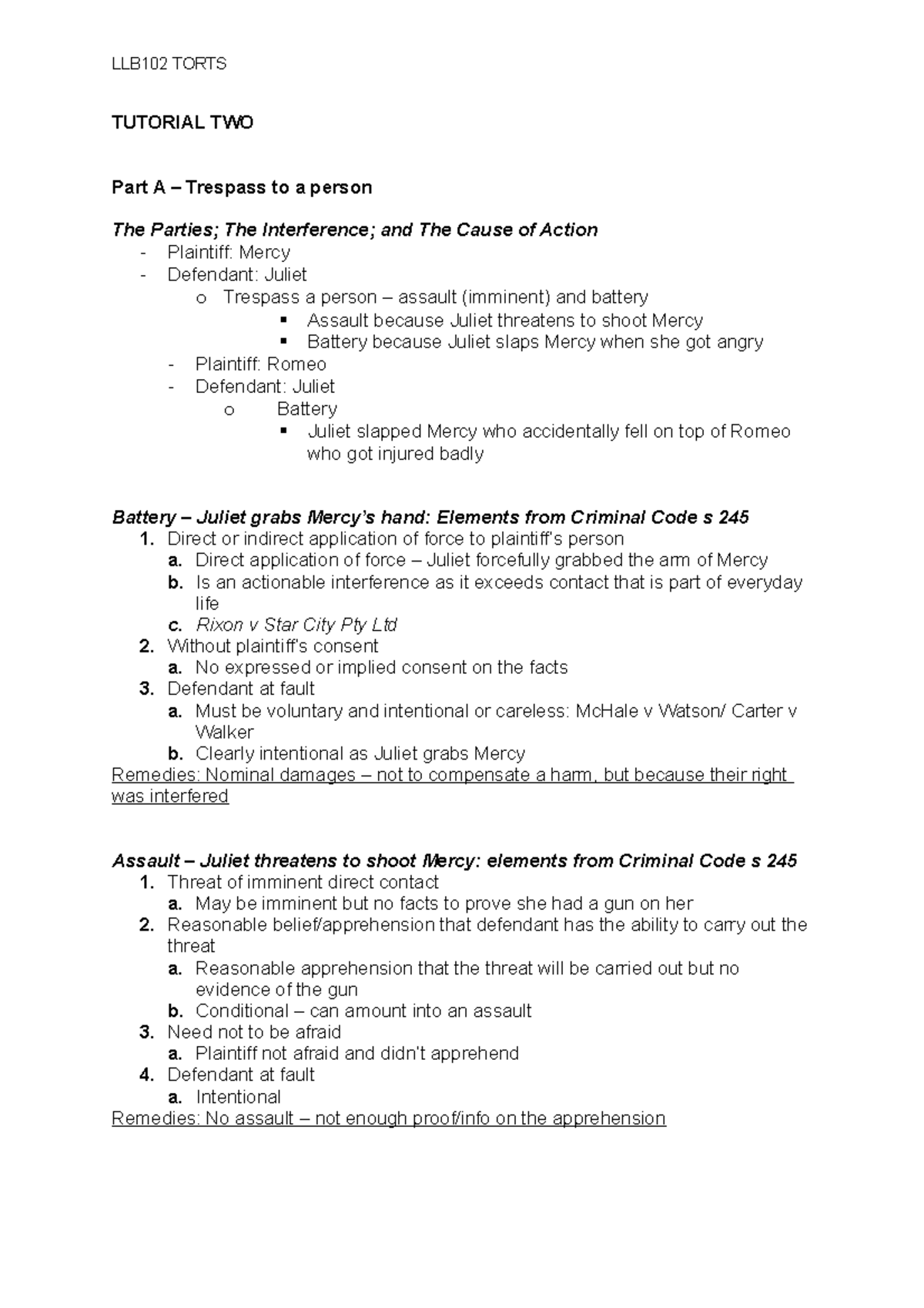 Tutes wk 2 questions - LLB102 TORTS TUTORIAL TWO Part A – Trespass to a ...