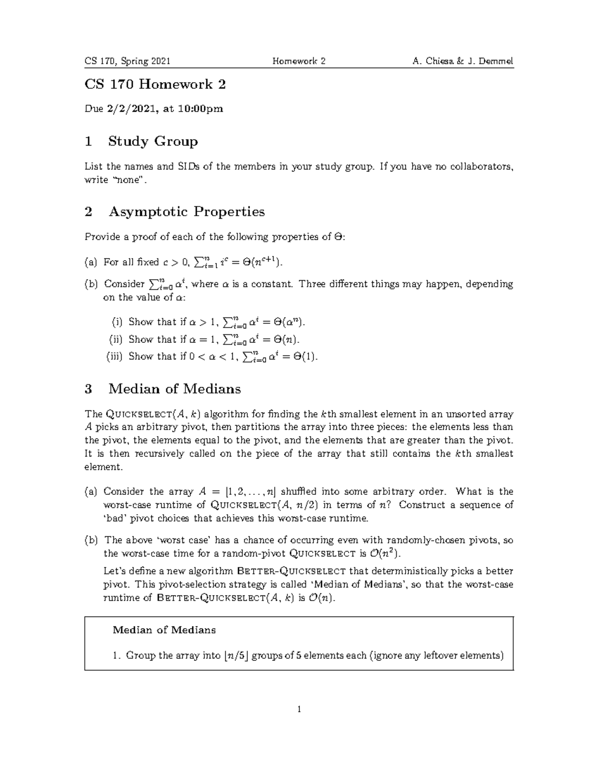 Hw02 - HW2 - CS 170 Homework 2 Due 2/2/2021, at 10:00pm 1 Study Group ...