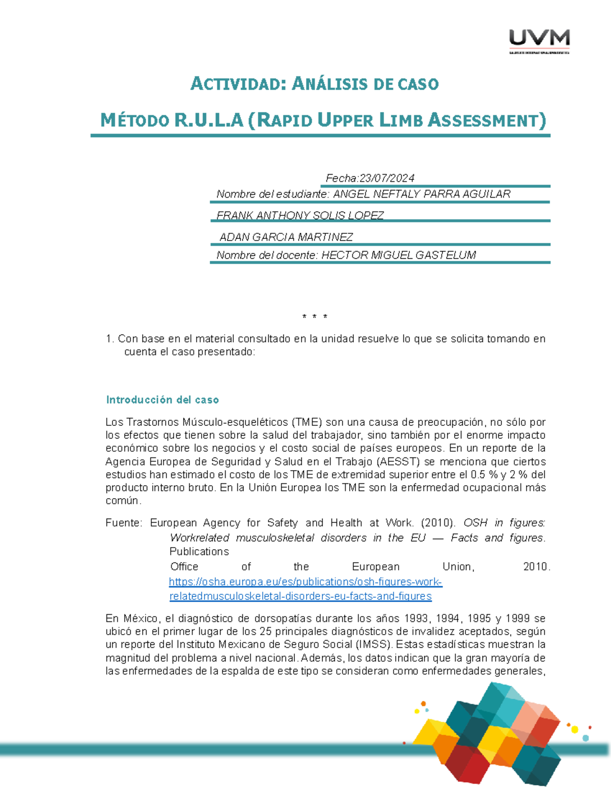 Actividad ejercicio 3 - ACTIVIDAD: ANÁLISIS DE CASO MÉTODO R.U.L (RAPID ...