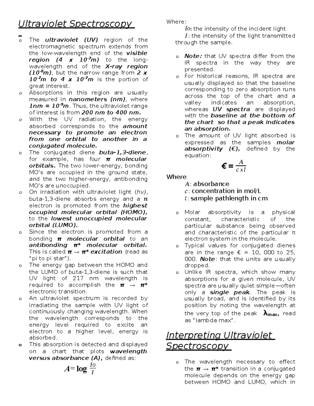 UV-Vis Notes - Ultraviolet Spectroscopy o The ultraviolet (UV) region ...