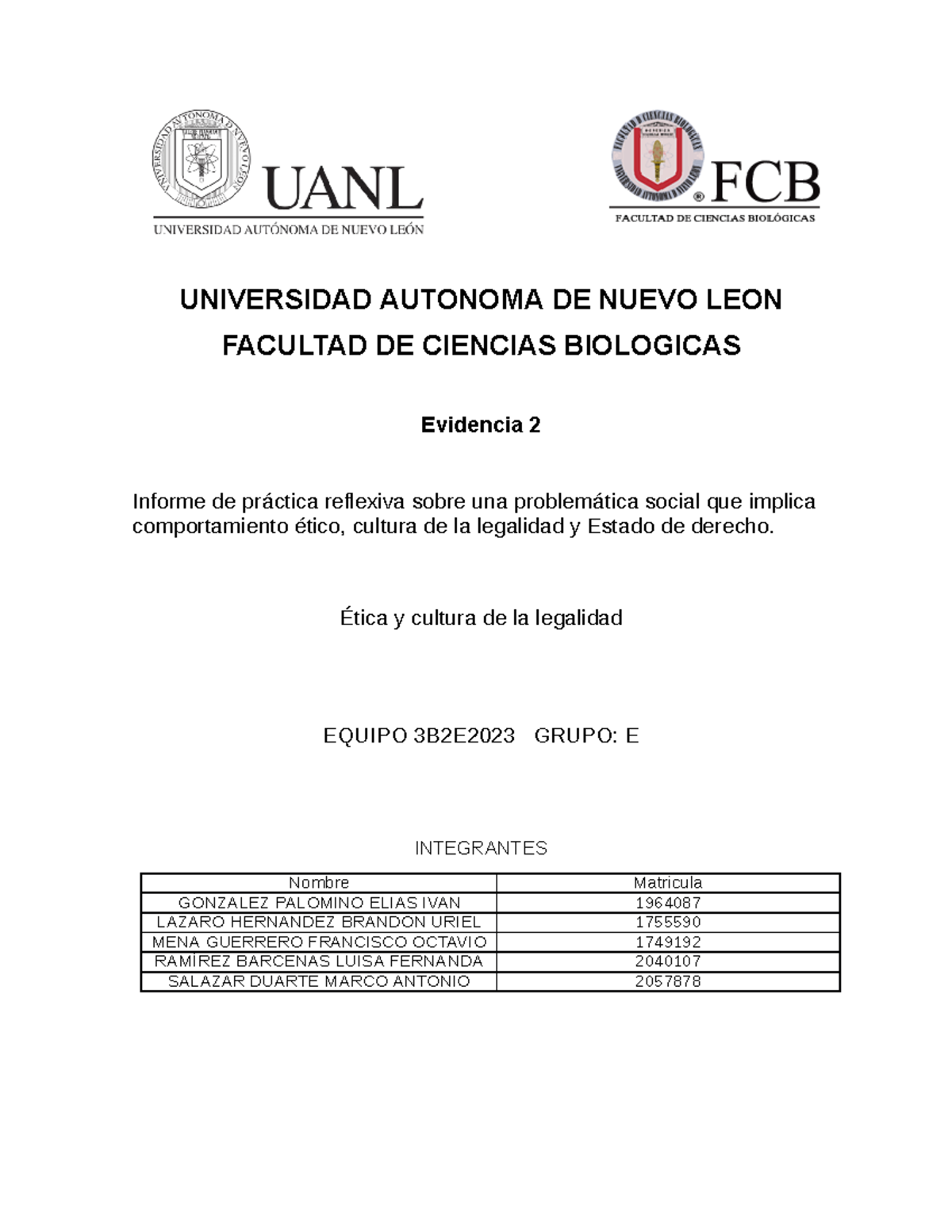 Evidencia 2 - UNIVERSIDAD AUTONOMA DE NUEVO LEON FACULTAD DE CIENCIAS ...