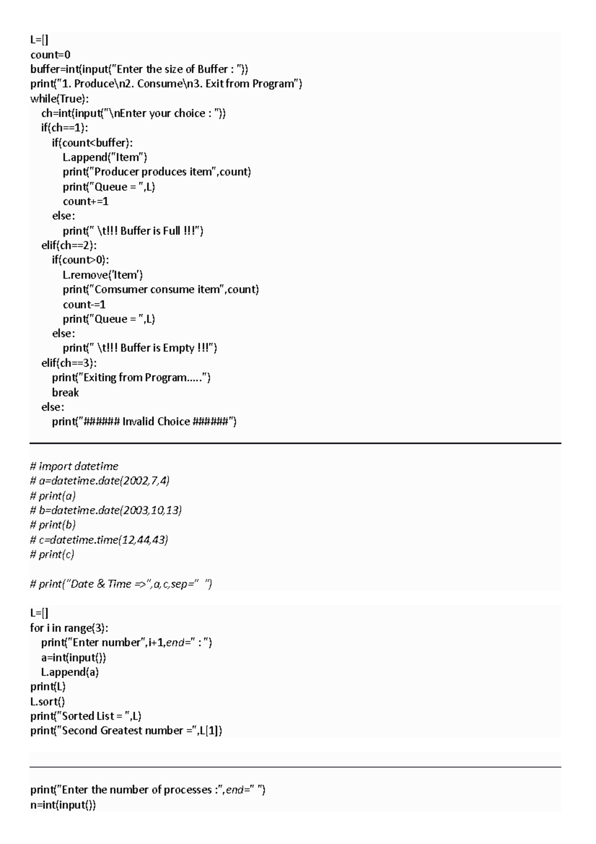 Python programming - L=[] count= buffer=int(input(