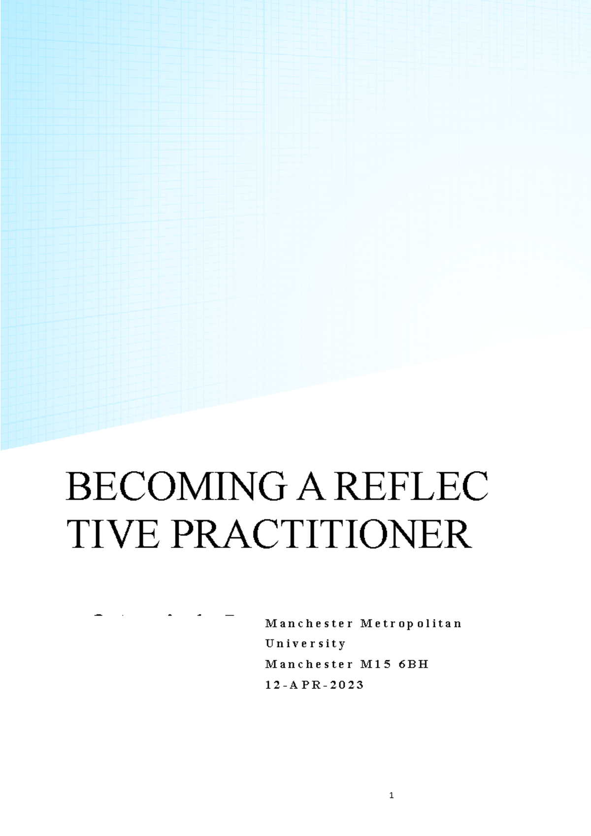 Temi Reflective essay - BECOMING A REFLEC TIVE PRACTITIONER of Article ...