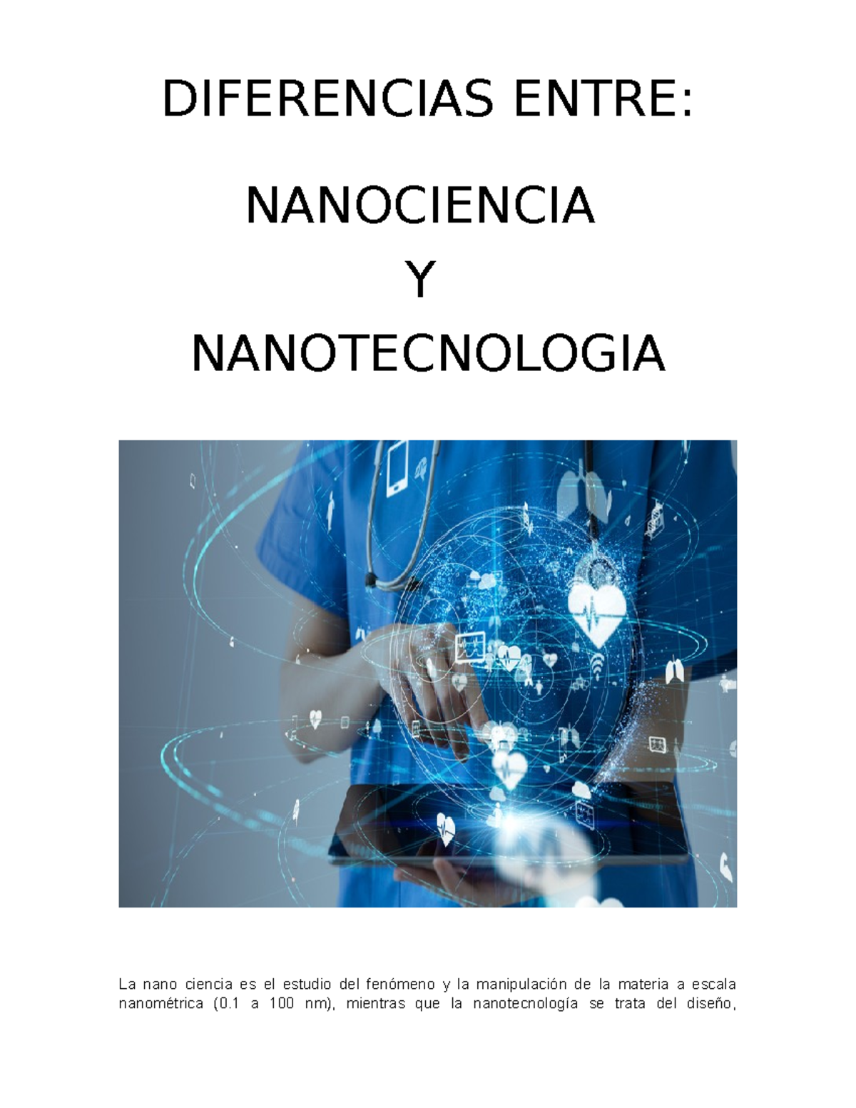 Nano Ciencia Y Nano Tecnologia - DIFERENCIAS ENTRE: NANOCIENCIA Y ...