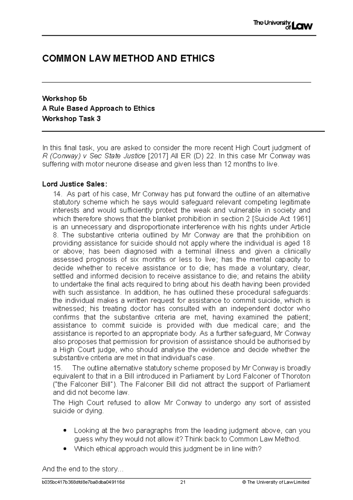 Ethics ws5b task3 - ws notes - COMMON LAW METHOD AND ETHICS Workshop 5b ...