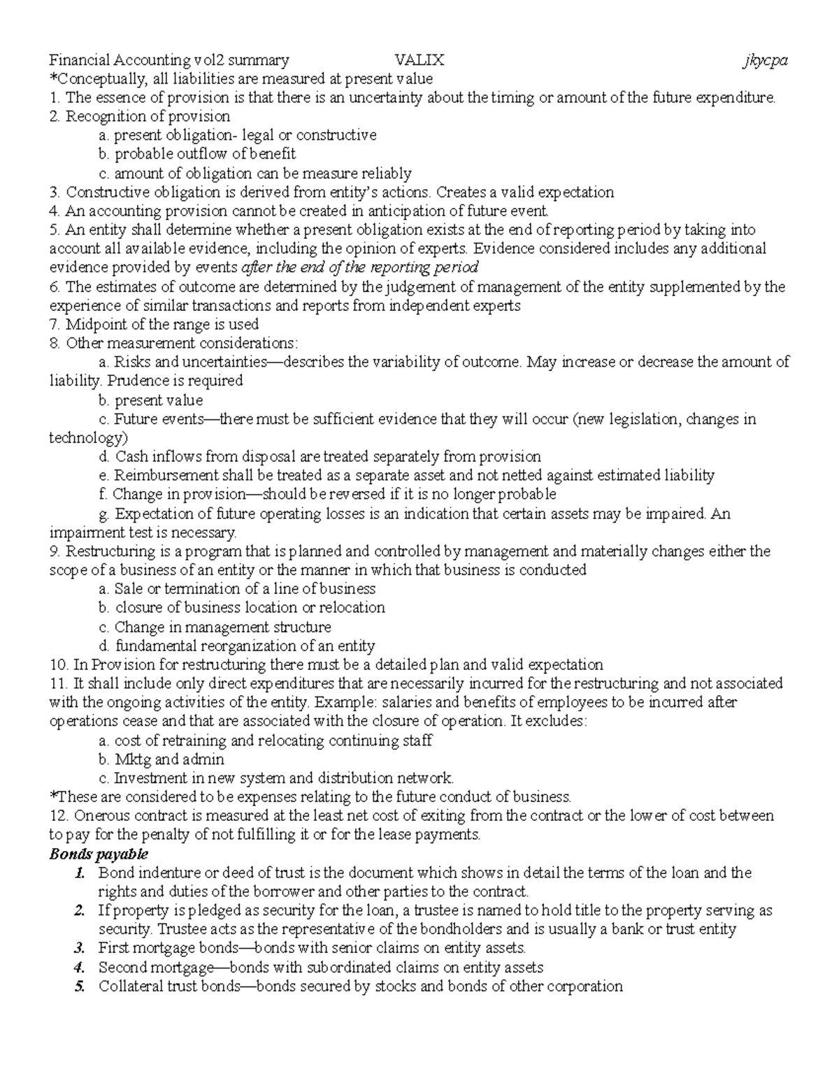 Financial accounting 2 Summary Valix - *Conceptually, all liabilities ...