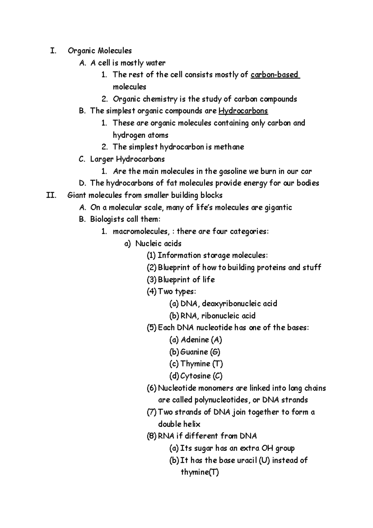 Chapter 3 Lecture Notes - I. Organic Molecules A. A cell is mostly ...