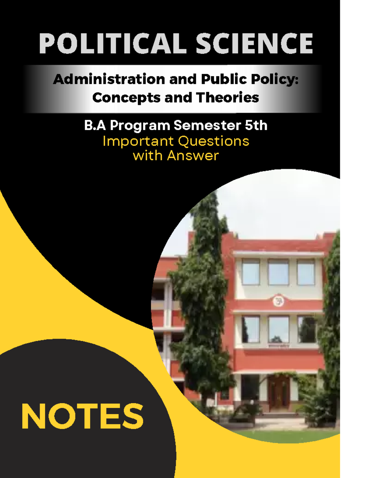 Semester 5th pol science english PDF... - NOTES Administration and ...