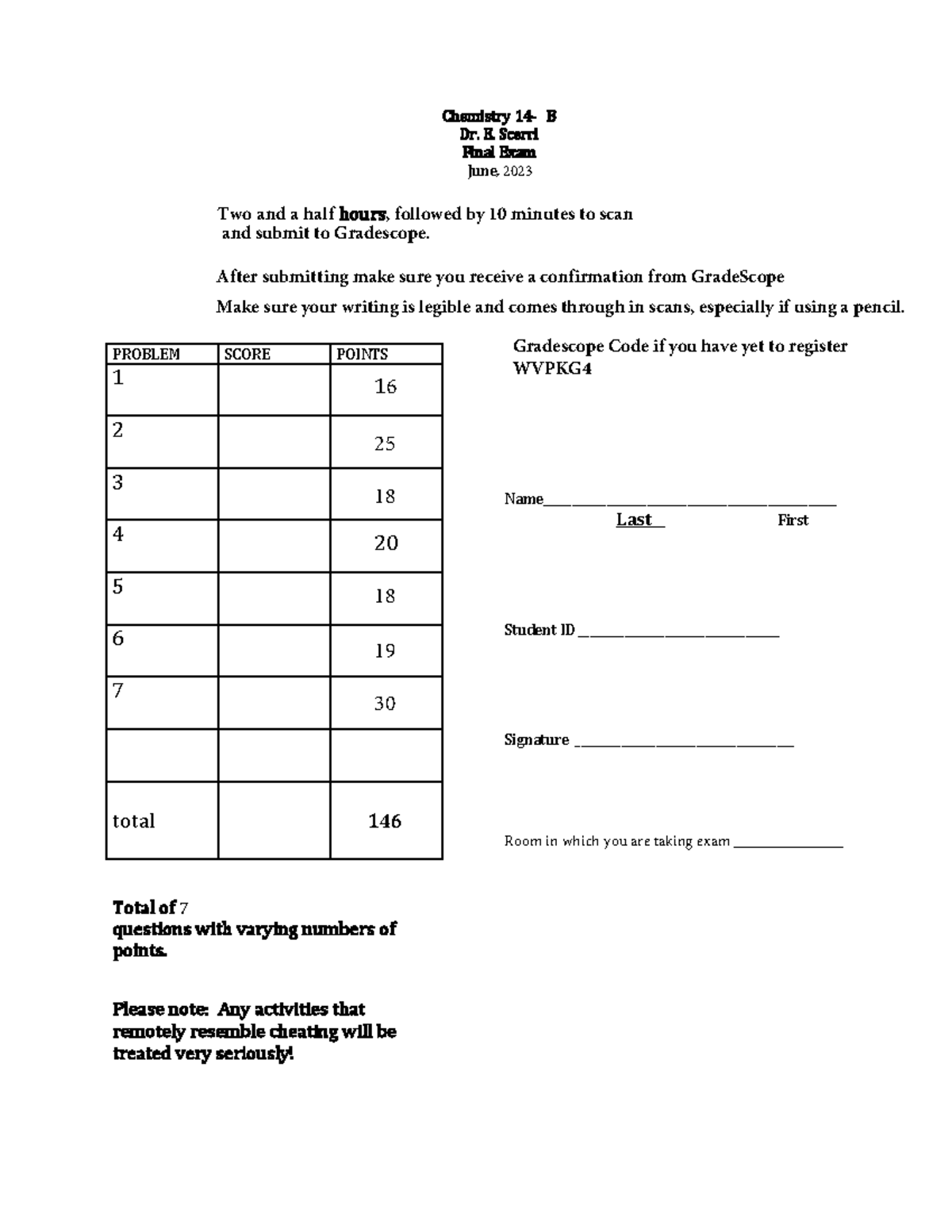 2023+June+final+14B - Chem 14B final practice exam - Chemistry 14-­‐ B ...