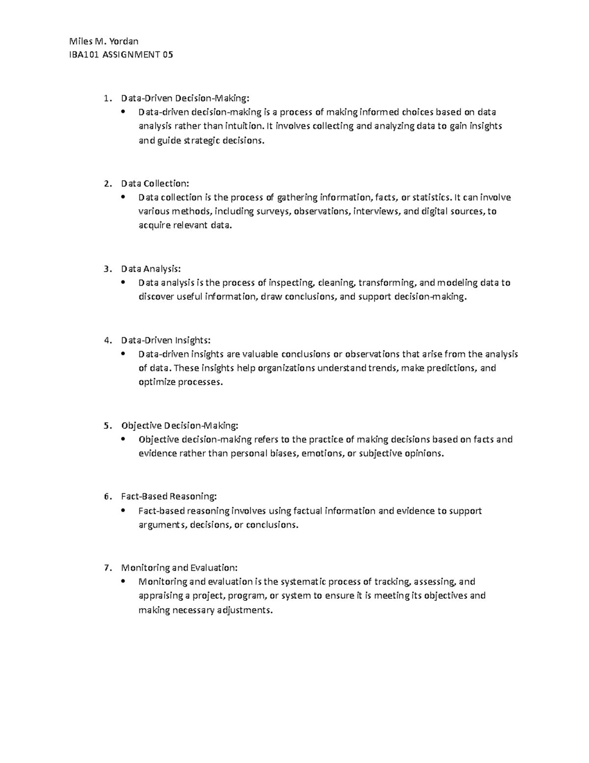 IBA101 Assignment 05 - Miles M. Yordan IBA101 ASSIGNMENT 05 1. Data ...