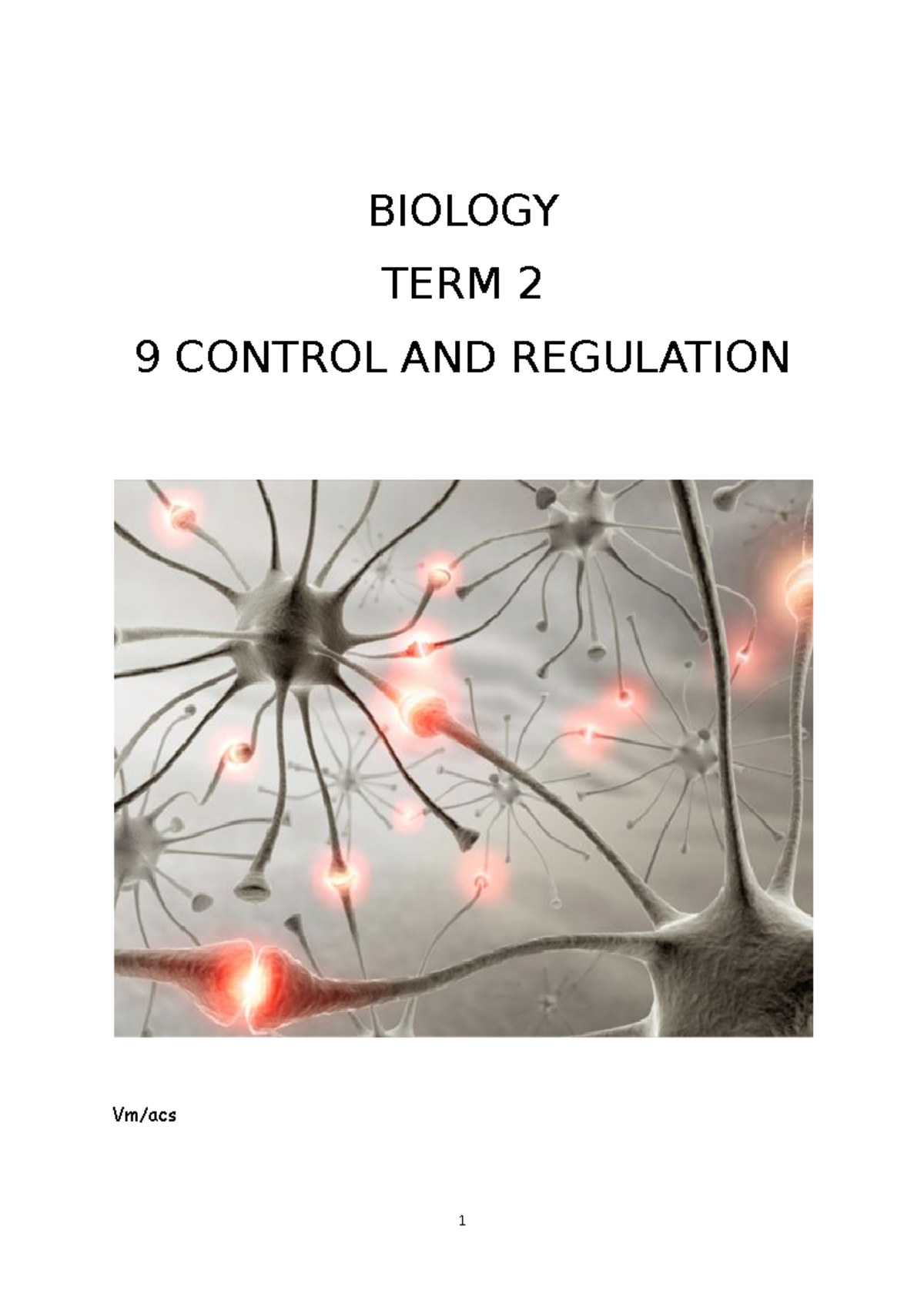 9 Control AND Regulation BIOLOGY TERM 2 9 CONTROL AND REGULATION Vm