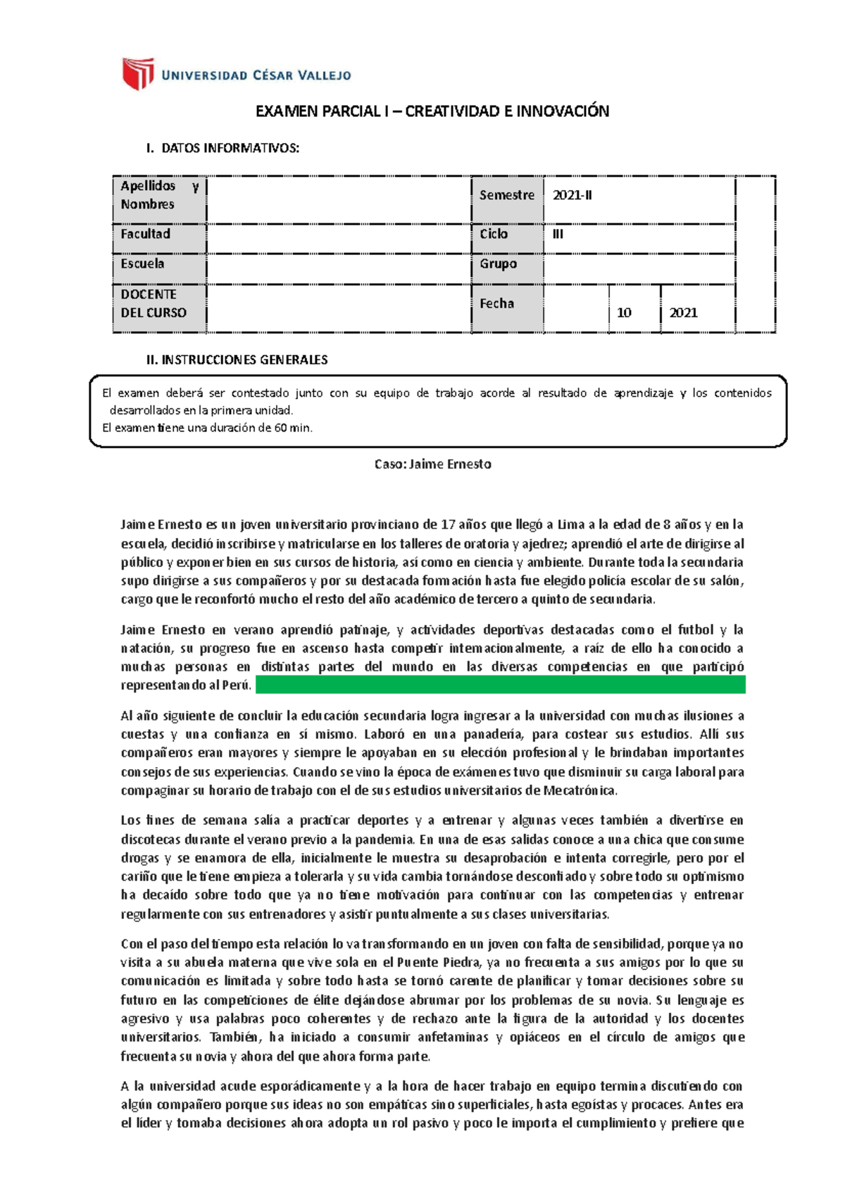Examen Parcial I - Creatividad E Innovacion CASO 3 - EXAMEN PARCIAL I ...