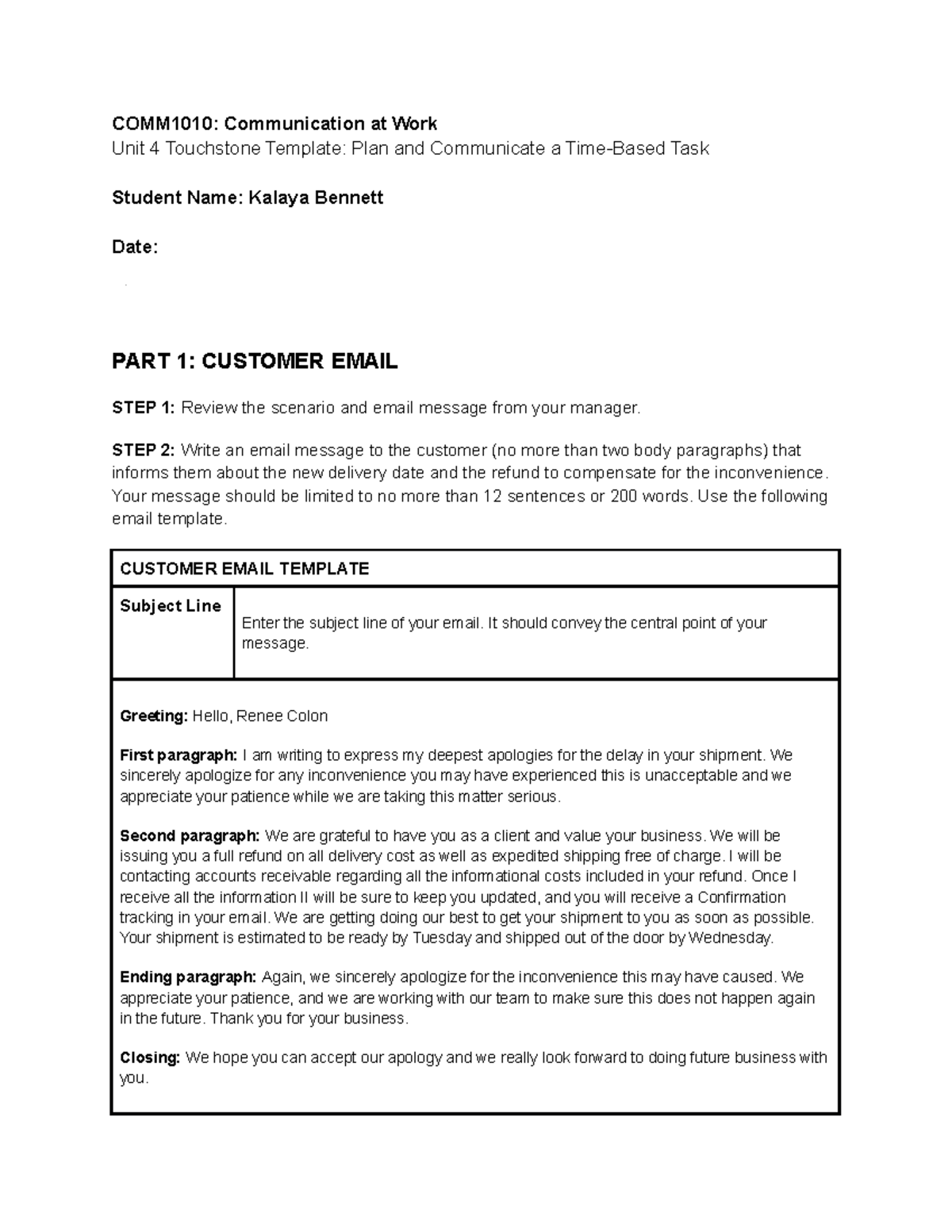 Kalaya Bennett touchstone - COMM1010: Communication at Work Unit 4 ...