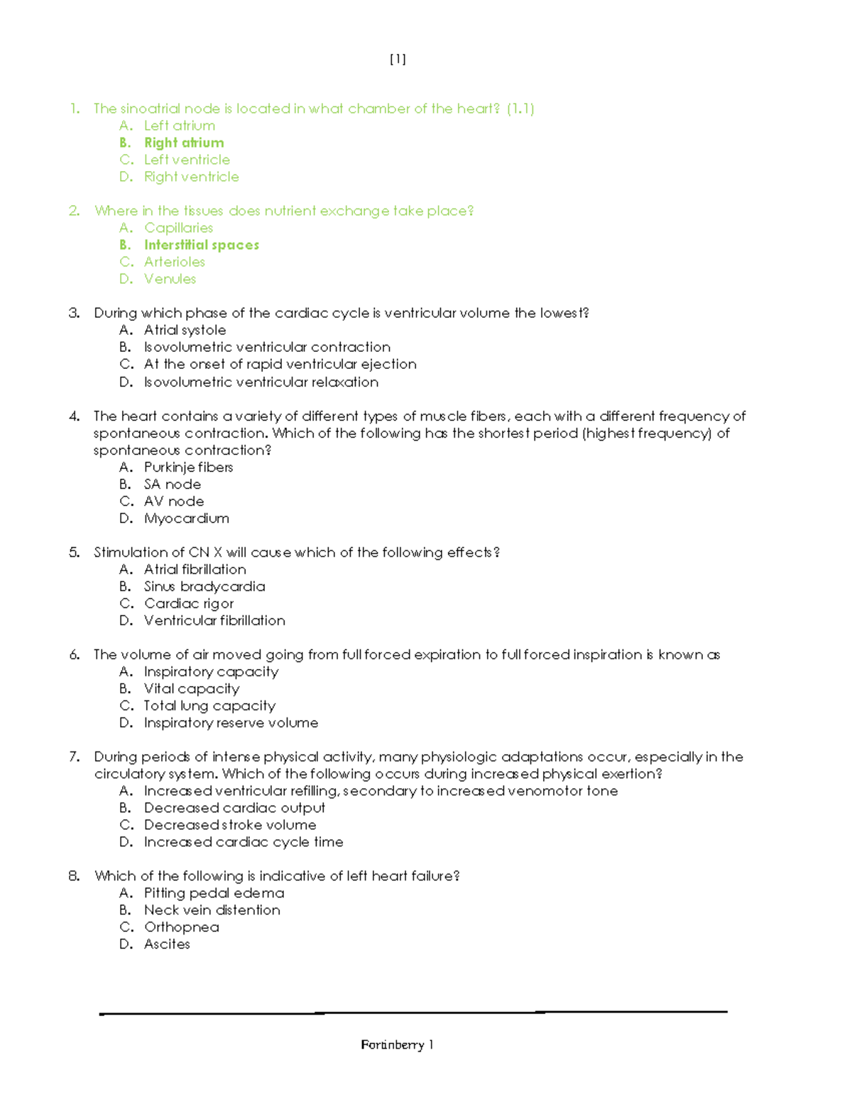 Fortinberry-1 - Exam. - The Sinoatrial Node Is Located In What Chamber ...