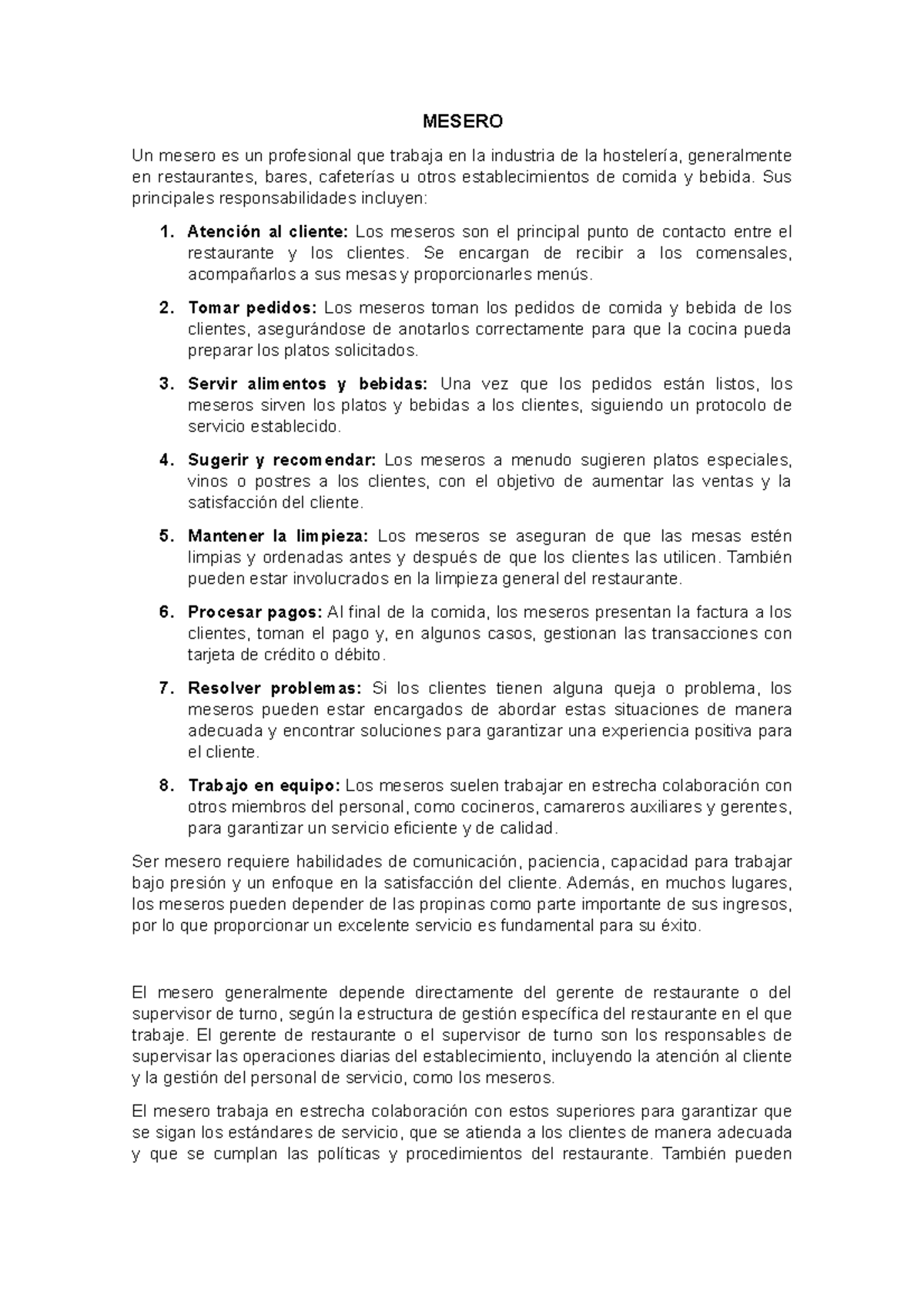 Mesero Funciones de puesto del restaurante MESERO Un mesero es un