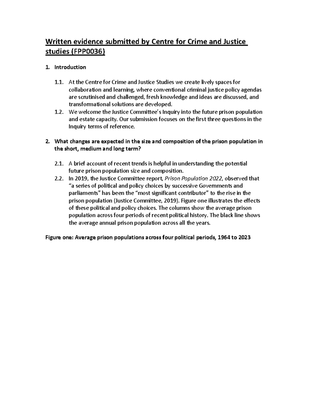 Written evidence submitted by Centre for Crime and Justice studies ...
