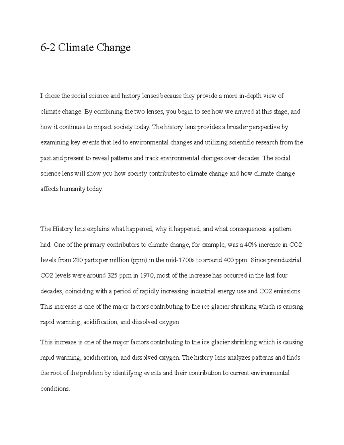 62 climate change 62 Climate Change I chose the social science and