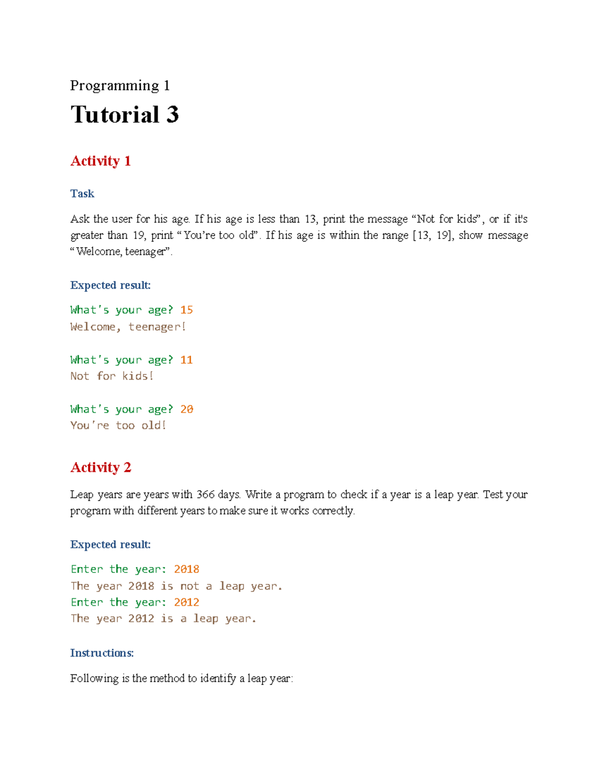 Tutorial 3 Tutorial 1 - Lecture notes 1,3-5,7 - Programming 1 Tutorial ...