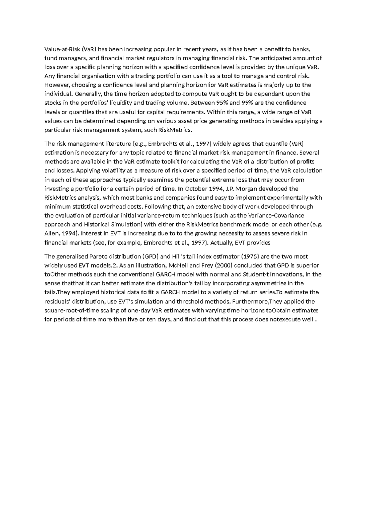 Value at risk - Notes - Value-at-Risk (VaR) has been increasing popular ...