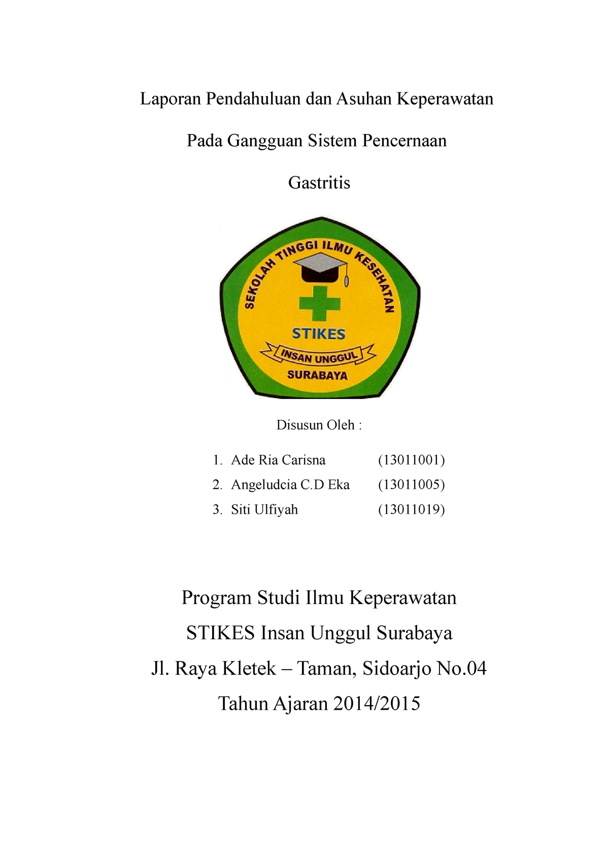 Laporan Pendahuluan Dan Asuhan Keperawat - Ade Ria Carisna (13011001) 2 ...