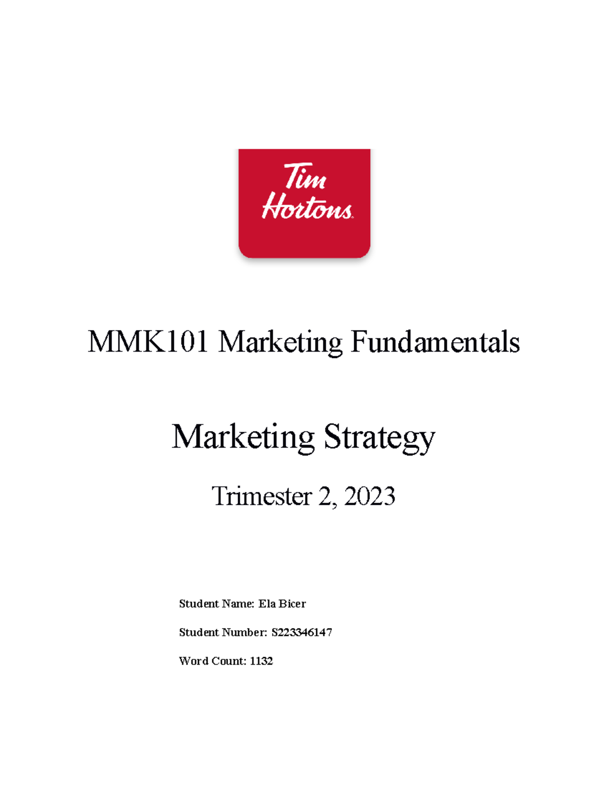 MMK101 T2 223 123 - MMK101 Marketing Fundamentals Marketing Strategy ...