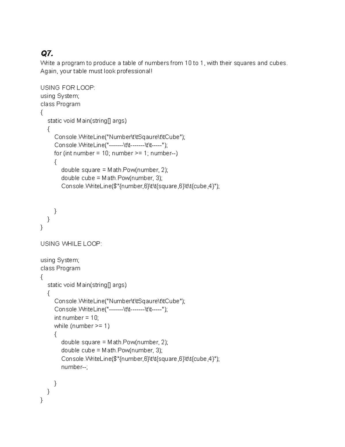 FOR AND While LOOP - Q7. Write a program to produce a table of numbers ...