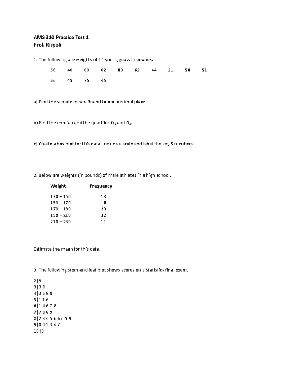 AMS 310 Practice Test 1 - AMS 310 Practice Test 1 Prof. Rispoli The ...