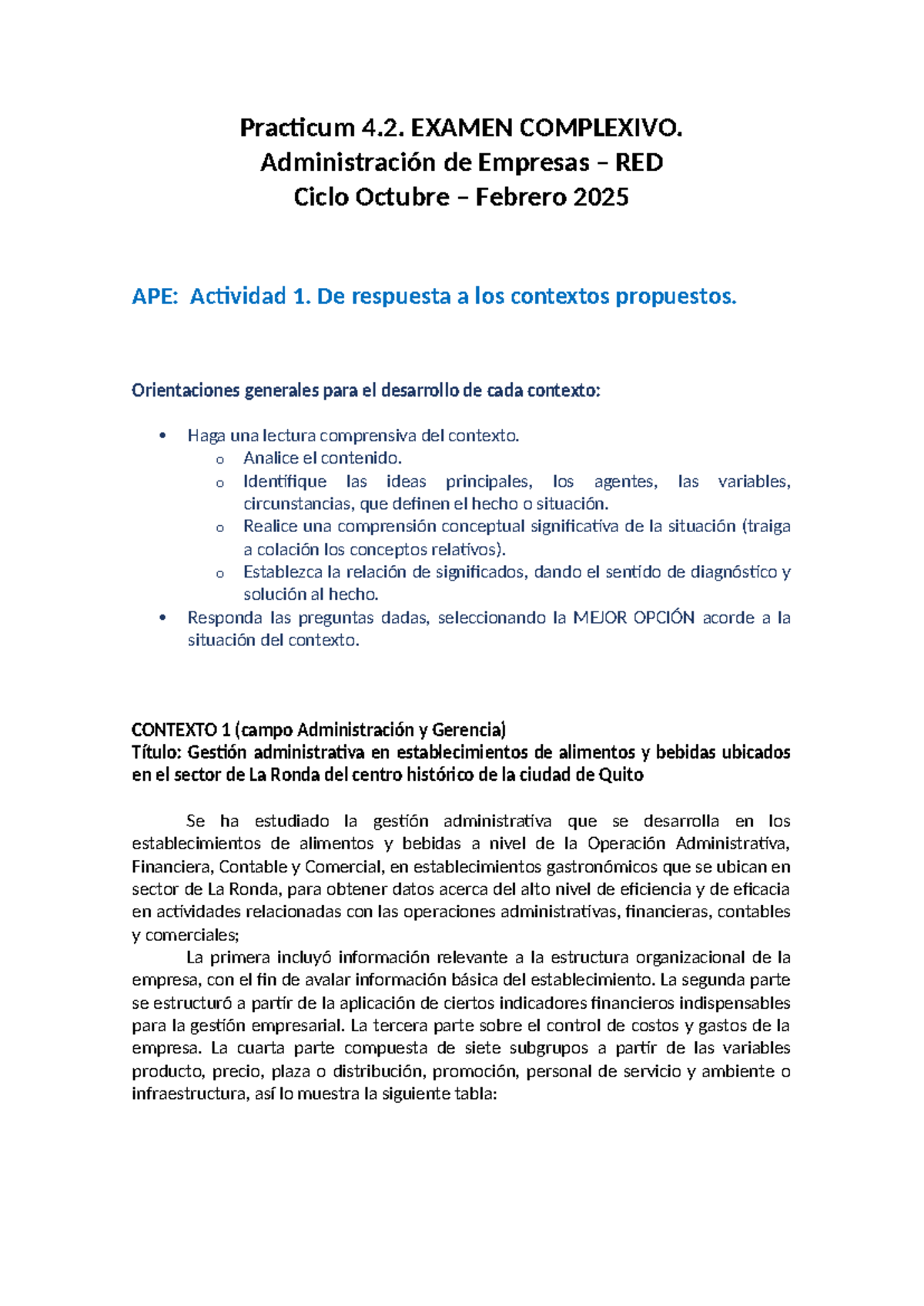 APE 1. P 4.2. EC. Ejemplos de contextos OF 251 Practicum 4. EXAMEN