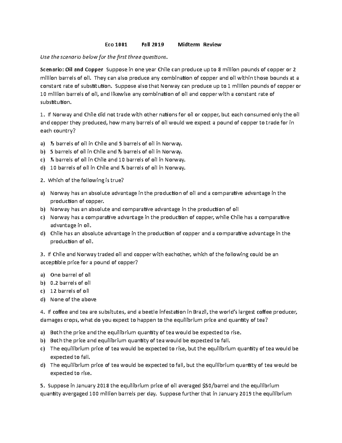 Midterm Review Questions - Eco 1001 Fall 2019 Midterm Review Use The ...