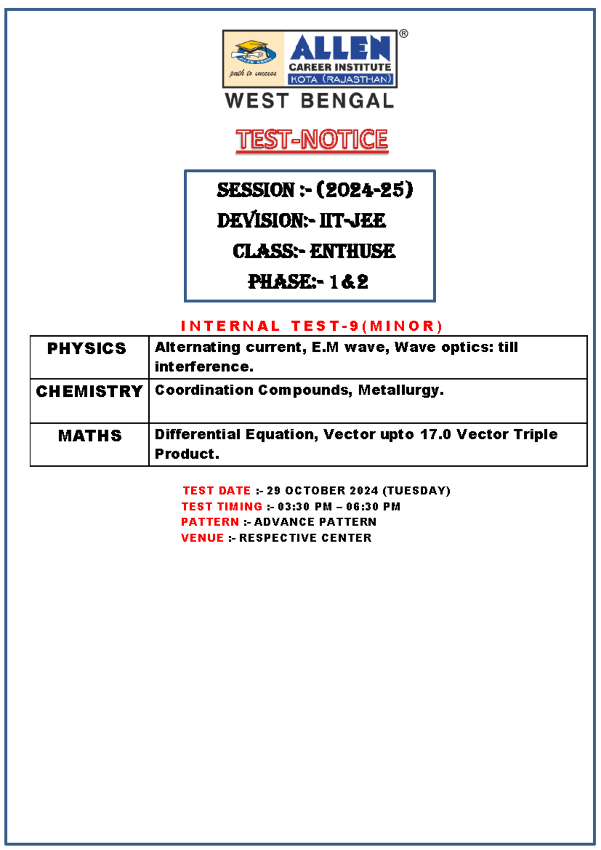 IT09 IITJEE Enthuse koMinor 29.10.24 Phase1&21 Physics HL