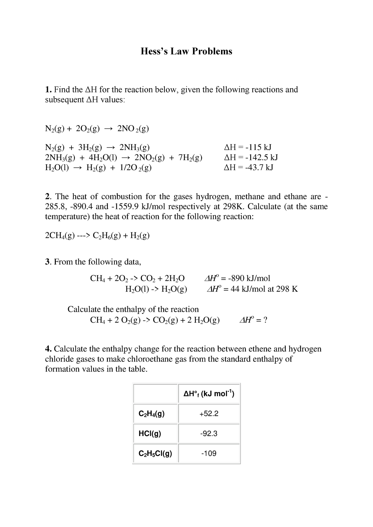 Hess s Law worked problems Hess s Law Problems Find the H for