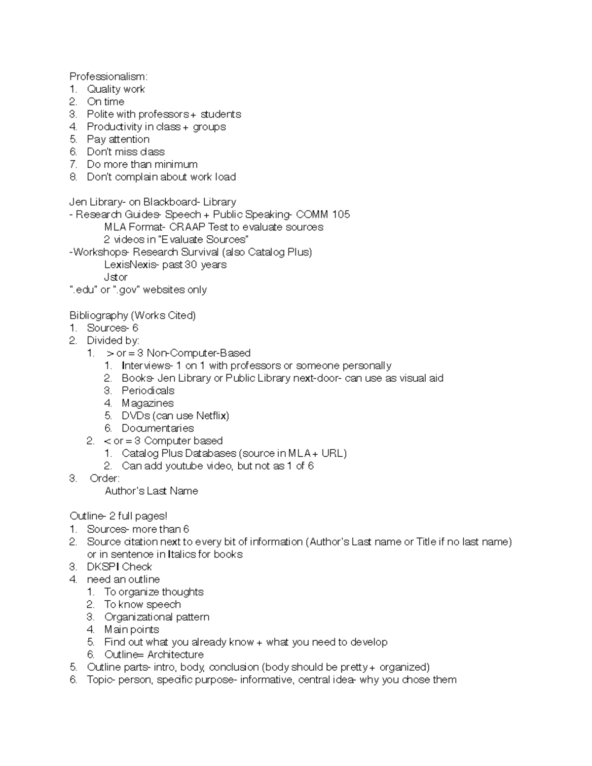 Class #5 - Lecture notes 1 - Professionalism: 1. Quality work 2. On ...