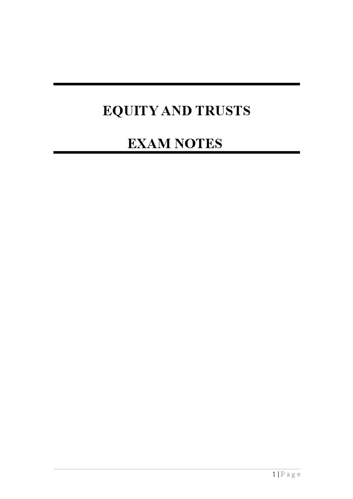 Complete equity - Lecture notes 1-13 - EQUITY AND TRUSTS EXAM NOTES A ...