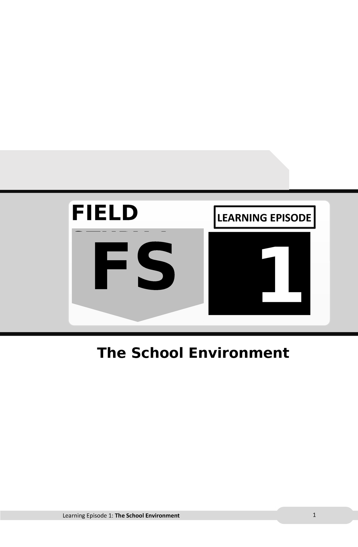 Porfolio FOR FS1 - FS 1 Activity - The School Environment 1 LEARNING ...