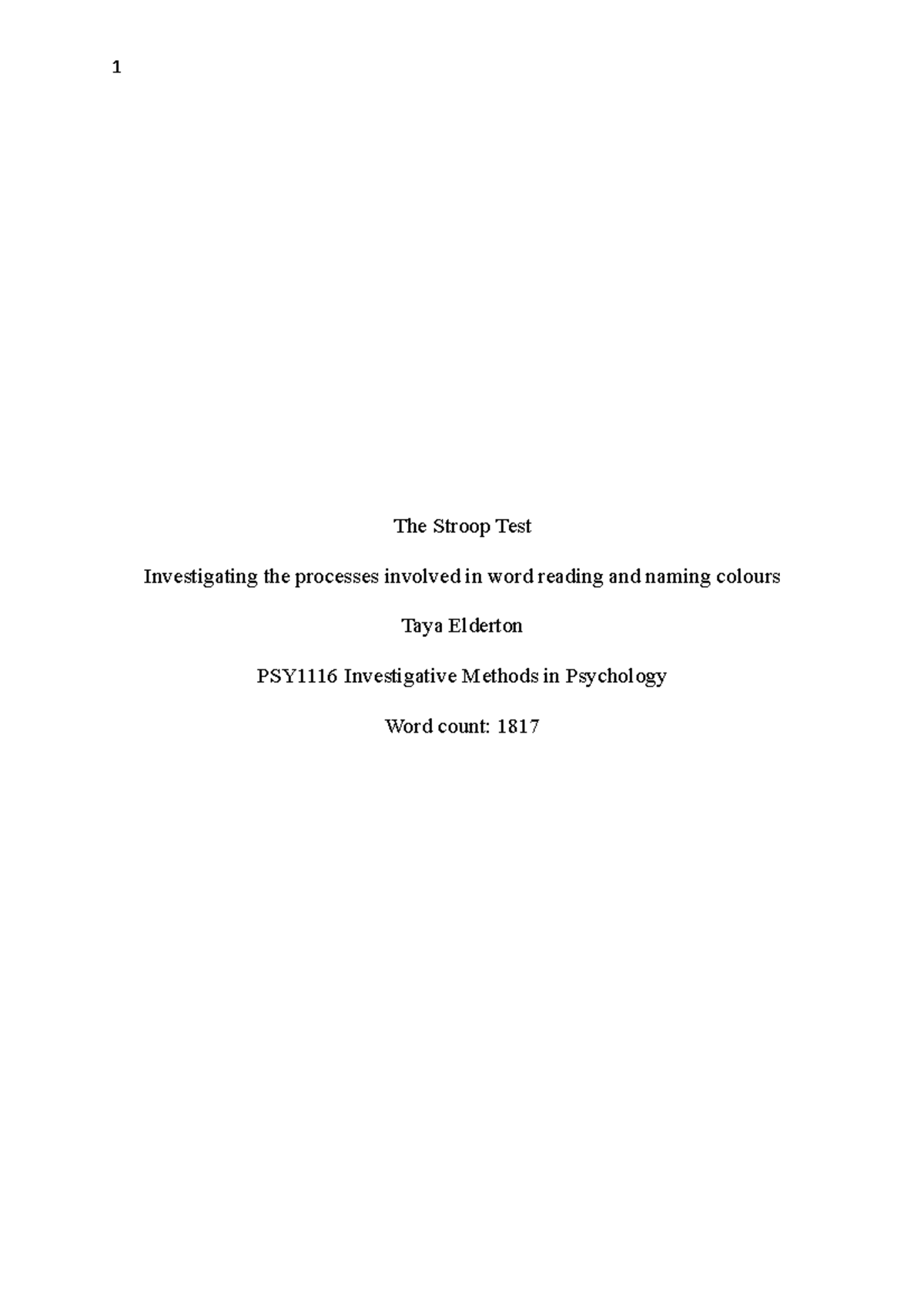 Stroop Test Lab Report - Investigating the processes involved in word ...